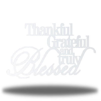 Thankful, Grateful & Truly Blessed Steel Text & Numbers Wall Decor