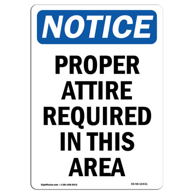 Proper Attire Required in This Area Sign