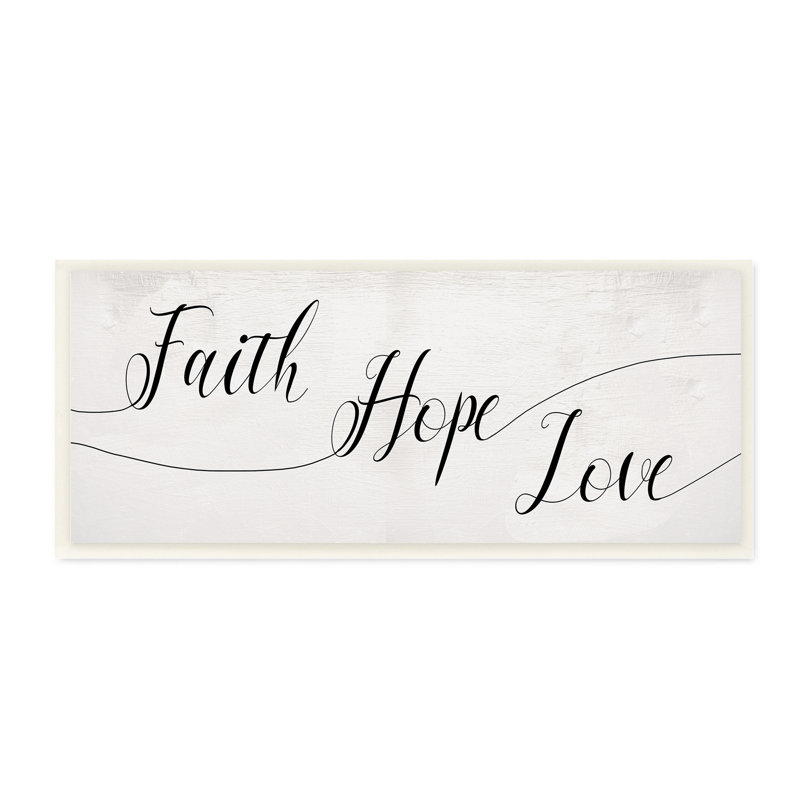 Faith Hope Love par Daphne Polselli - Art textuel sur toile, Toile tendue, H 17 po x l 40 po