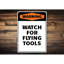 Panneau en aluminium «Watch for Flying Tools»-58278672