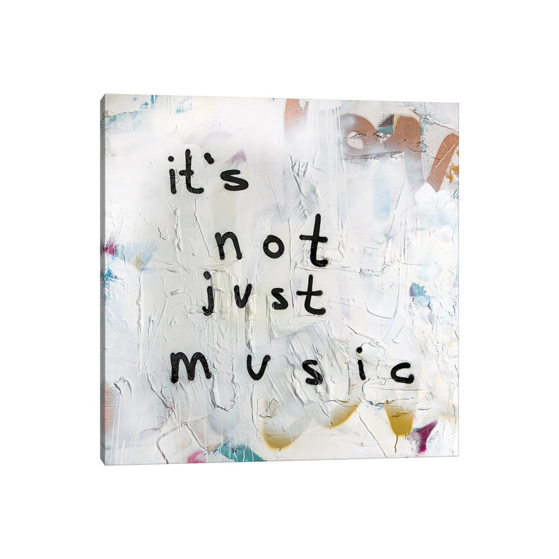 «Its Not Just Music», reproduction d'art sur toile tendue, 12" x 12", Gallery Wrapped Canvas, No Frame