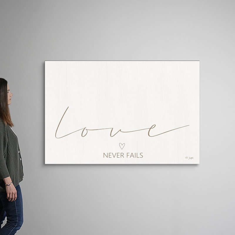 Reproduction d’art textuel sur toile, "Love Never échouent" par Jaxn Blvd, H 40 po x l 60 po x P 1,25 po, Toile tendue