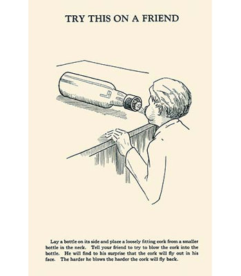 " Try This On A Friend - Corked " by Harry Houdini