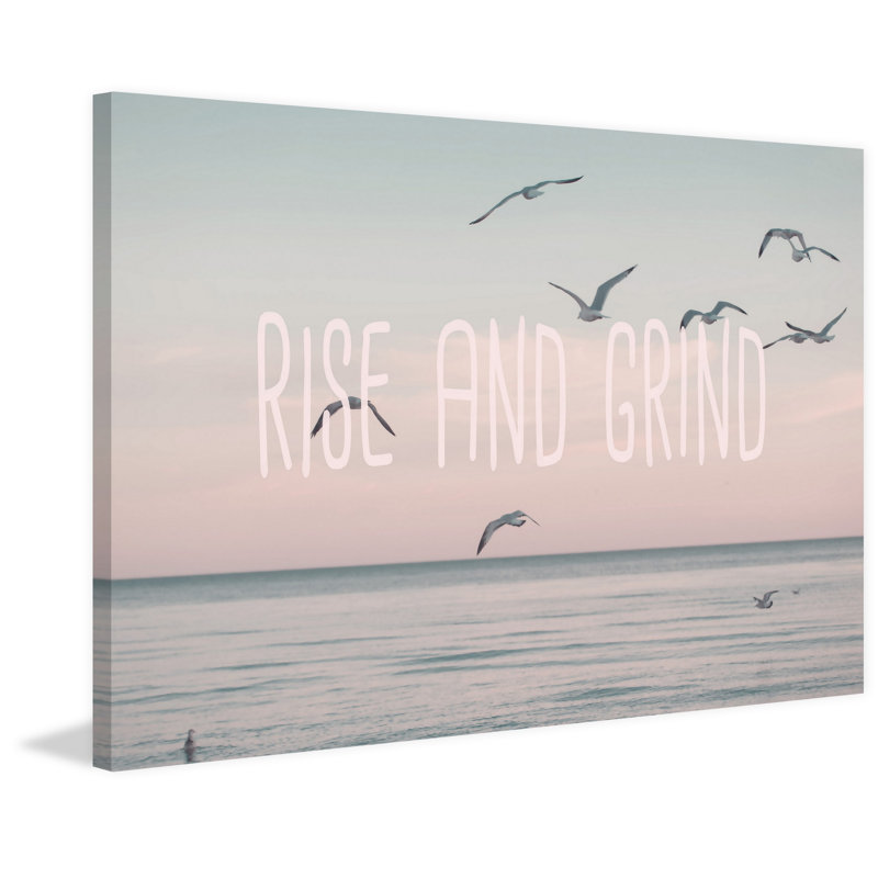 «Rise and Grind», reproduction d'impression sur toile tendue, H 20 po x l 30 po x P 1,5 po