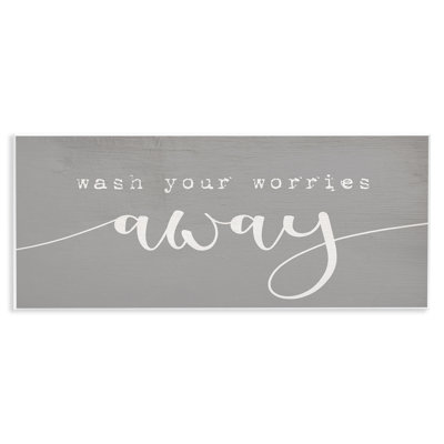 Wash Your Worries Away Phrase Bathroom Relaxation