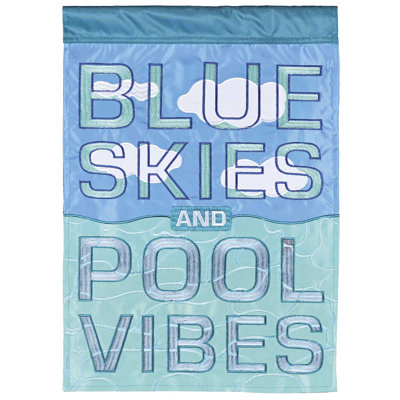 Garden Flag Blue Skies And Pool Vibes
