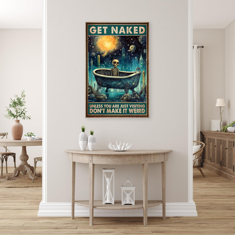 " Skeleton Get Naked ", 14" H x 11" W x 1.25" D