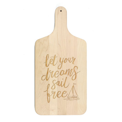 Let Your Dreams Sail Free - planche à découper