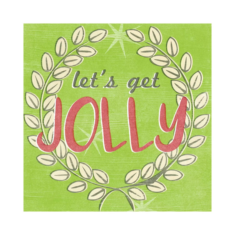 Let'S Get Jolly I by June Erica Vess - Wrapped Canvas Print, 66.04cm H x 66.04cm W x 1.905cm D