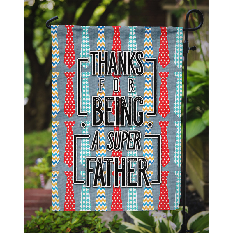 Thanks Super Father Double Sided 15'' H x 11'' W Polyester Father's Day Garden Flag