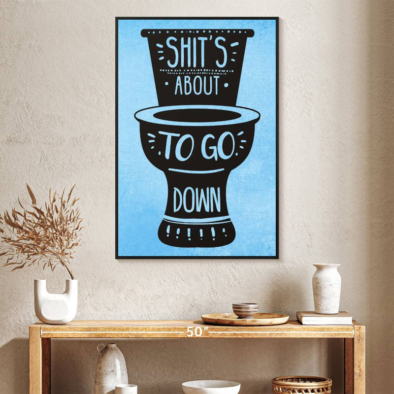 «Shit's About To Go Down II», Cadre flottant noir, 27 po x 40 po