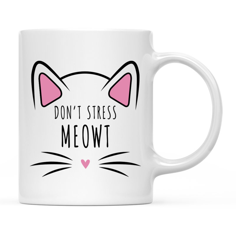 Tasse à café «Funny Cat Lover Naps», « Don't Stress Meowt » - Miaulement sans stress