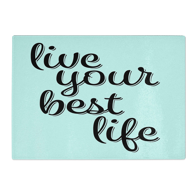 Live Your Best Life Typography Chopping Board, 20cm W x 28.5cm L