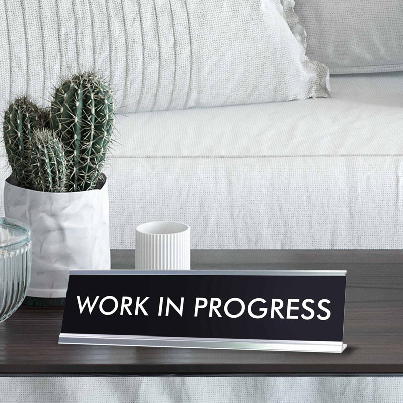 Panneau «Work in Progress»