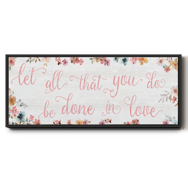 Done In Love- Framed Canvas