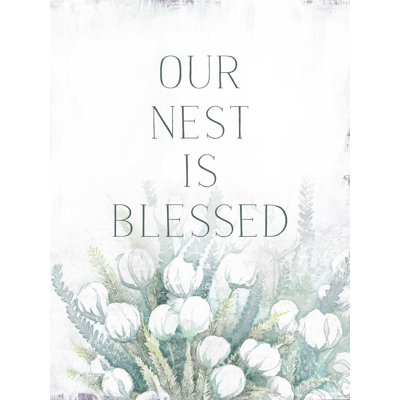 " Our Nest Is Blessed "