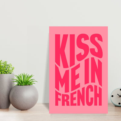 «Kiss Me In French Abstract Modern Modern», reproduction d'art murale