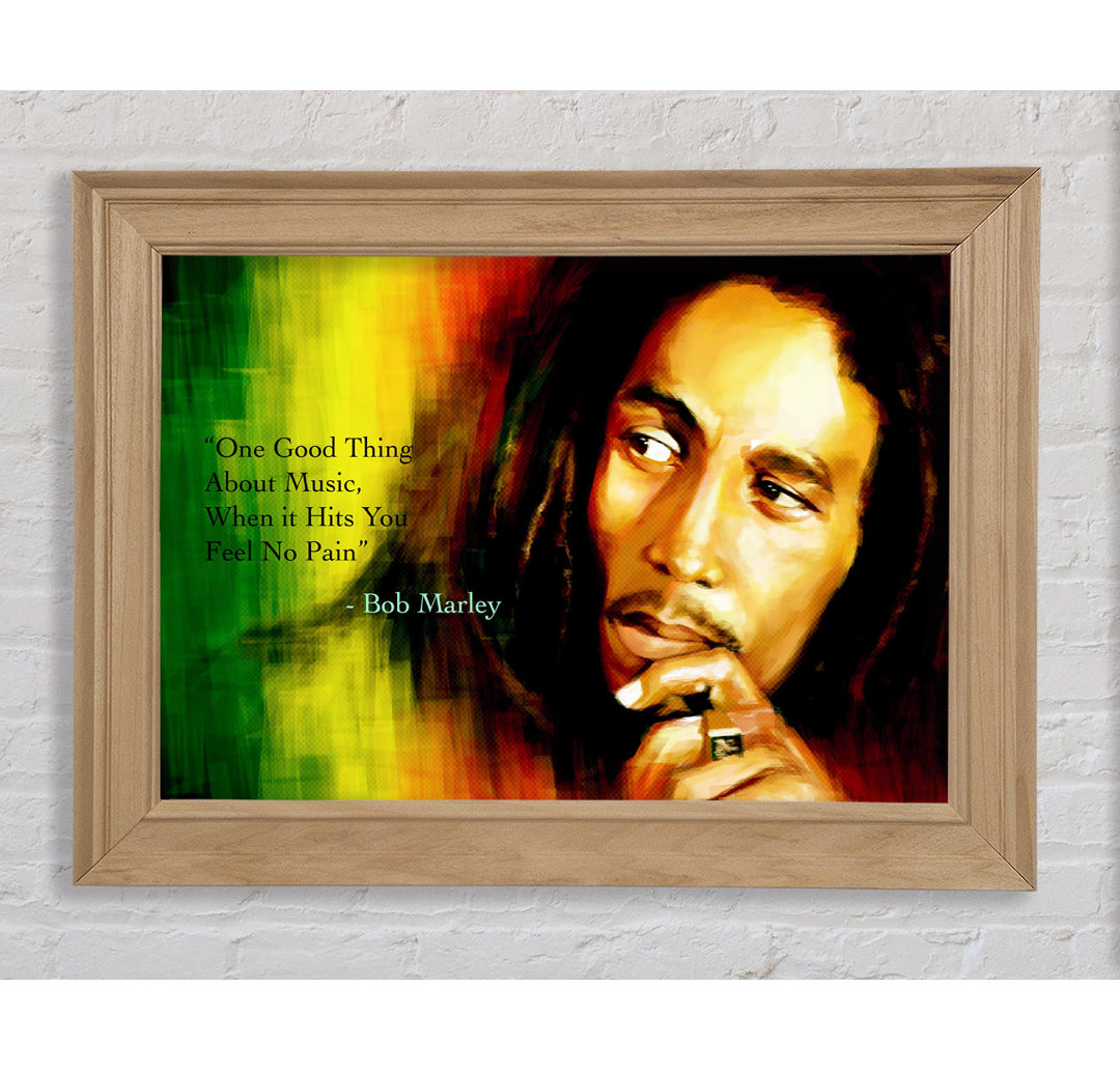 Musik-Zitat Bob Marley Feel No Pain - Einzelne Bilderrahmen Kunstdrucke