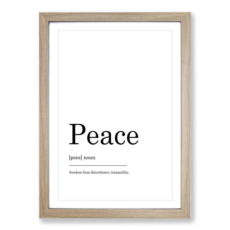 Definition of Peace - Framed Print, 48cm H x 36cm W x 2cm D, Oak