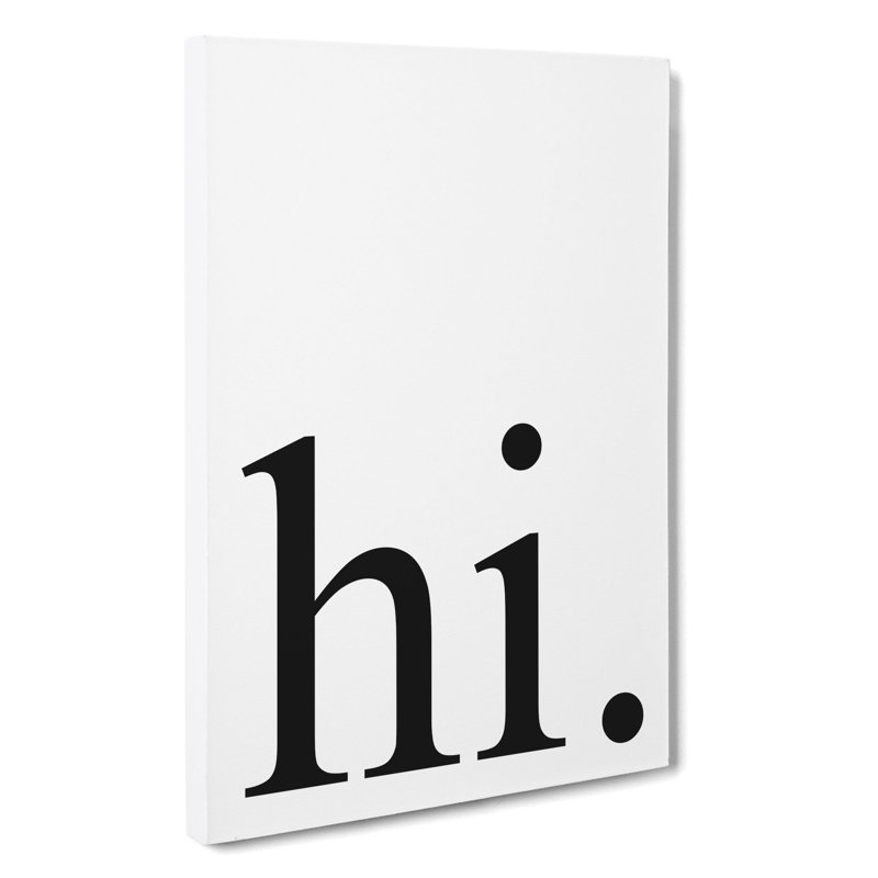 Hi Black - Wrapped Canvas, 60cm H x 40cm W x 3cm D