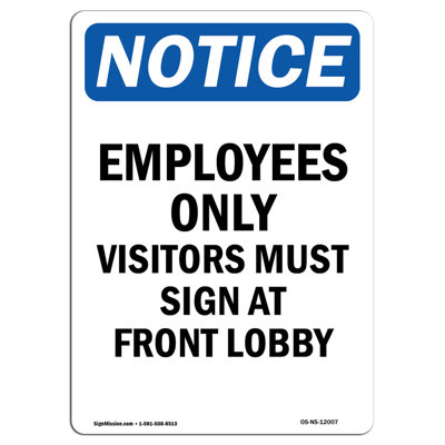 Employees Only Visitors Must Sign Sign