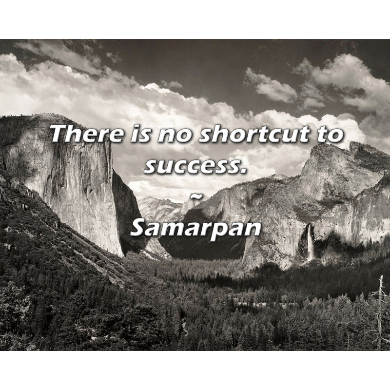 Citation de Samarpan: Il n'y a pas de raccourci vers le succès.