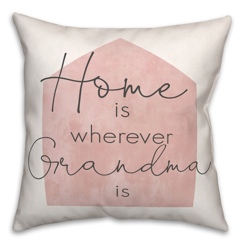  Housse et insert de coussin carré Home Is Partout Grandma Is