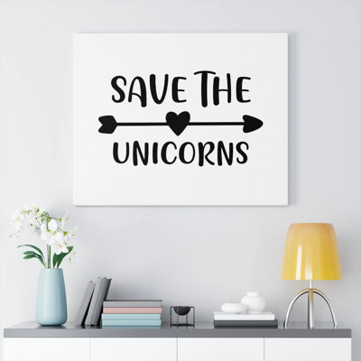 Save The Unicorns - Wrapped Canvas Print