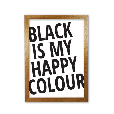Black Is My Happy Colour - Print