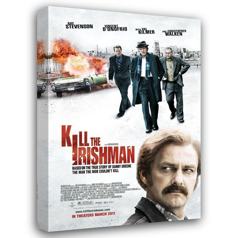 Kill the Irishman, H 24 po x l 16 po