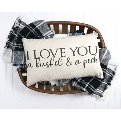  I Love You A Bushel and A Peck 12x20 inch Cotton Pillow Cover