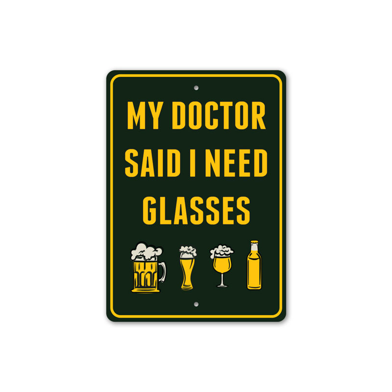 «I Need Glasses Beer», panneau en aluminium, H 14 po x l 10 po x P 0,04 po