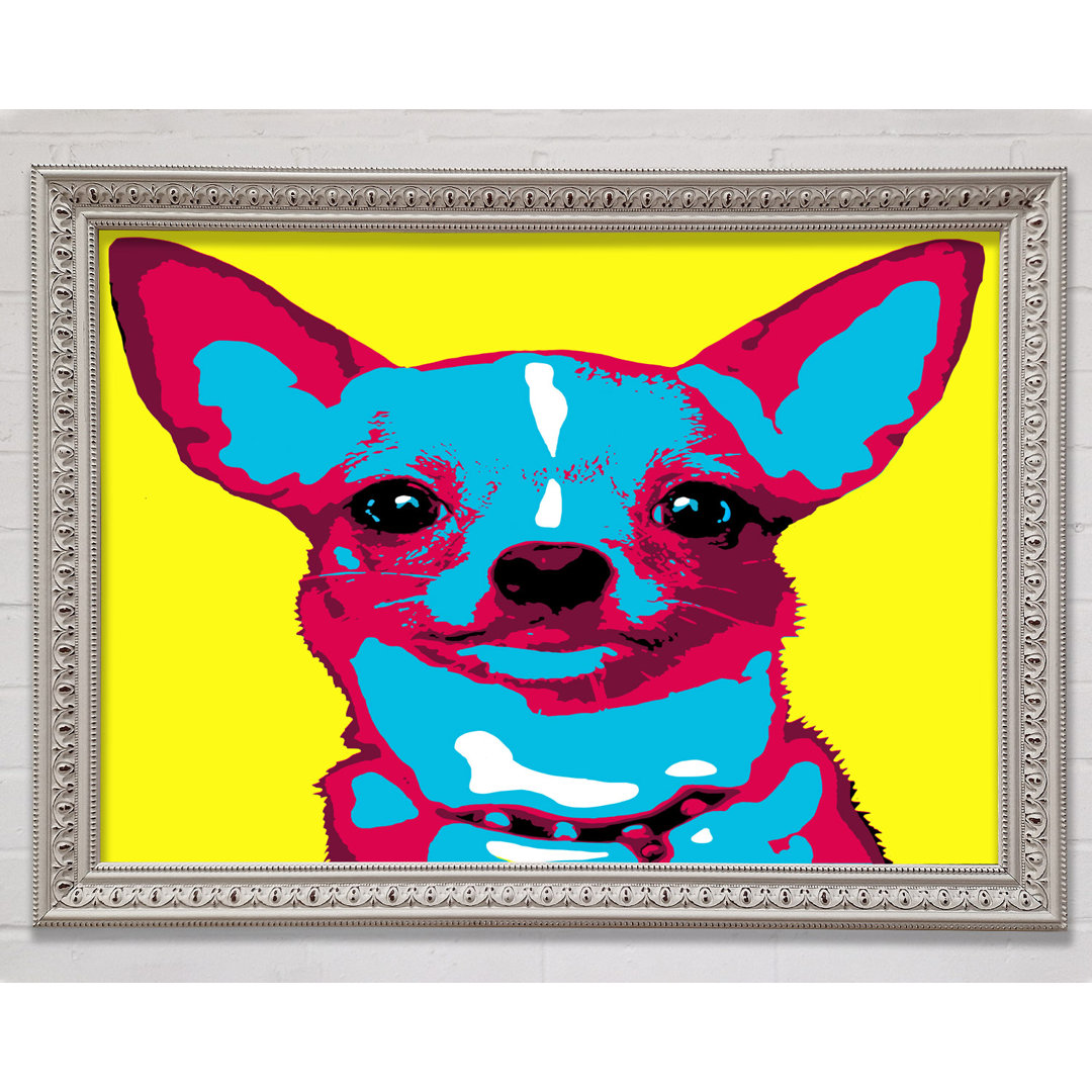 The Pop Art Chihuahua - Einzelner Bilderrahmen Kunstdrucke