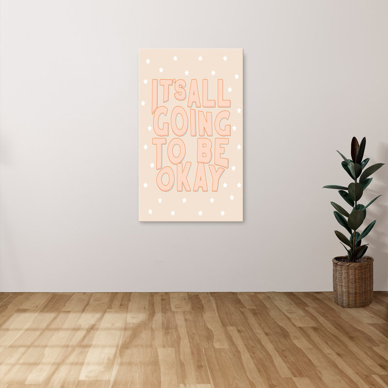 "Going To Be Ok" par CAD Designs, reproduction sur toile, H 60 po x l 36 po x P 1,5 po