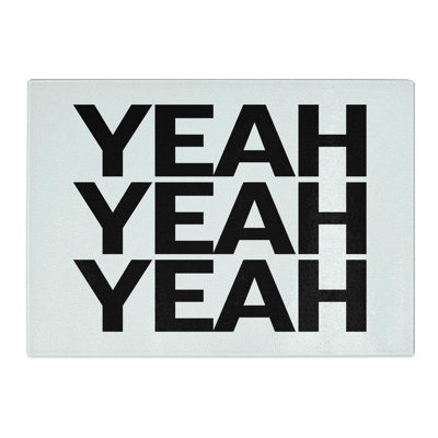 Yeah Yeah Yeah Chopping Board