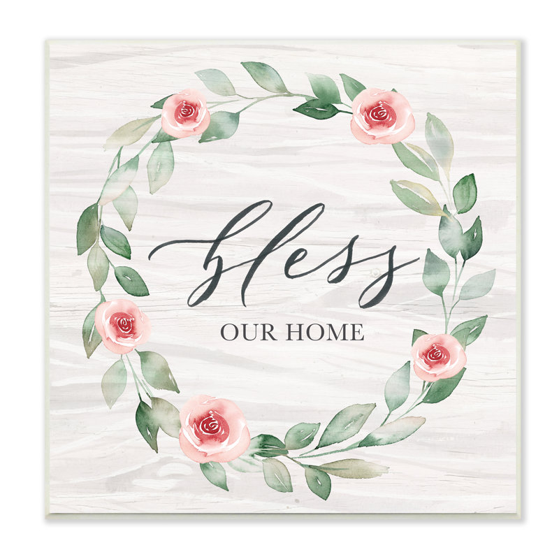 Couronne «Bless Our Home Family Simple Simple Rose Rose» par Kristen Brockmon - Peinture, H 12 po x l 12 po x P 0,5 po
