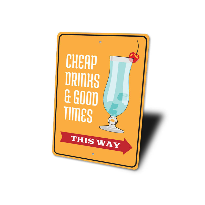 Plaque en aluminium Drinks And Good Times, H 14 po x l 10 po x P 0,04 po
