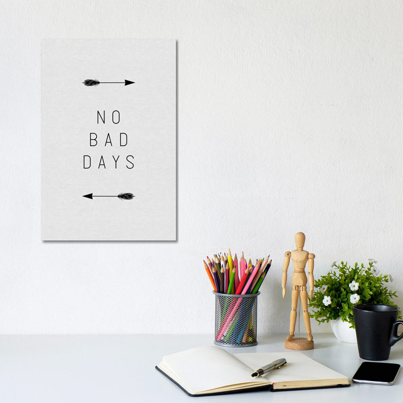 No Bad Days Arrow - Wrapped Canvas Typography, 30.48cm H x 20.32cm W x 1.91cm D