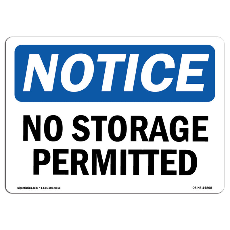 No Storage Permitted Aluminum Sign 18 x 24