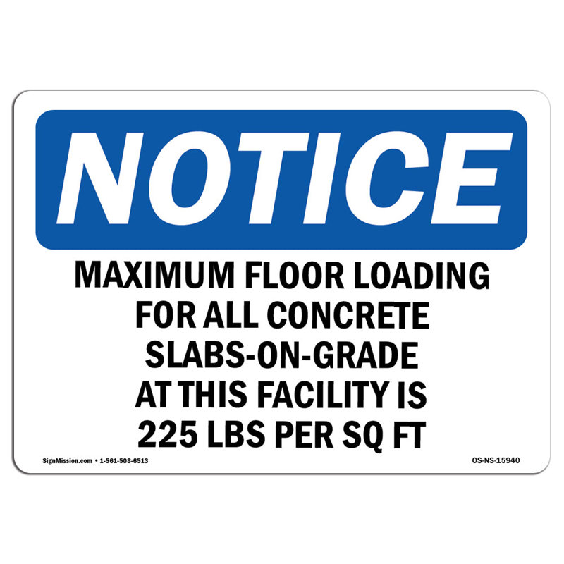 Notice - Maximum Floor Loading for All Concrete Sign