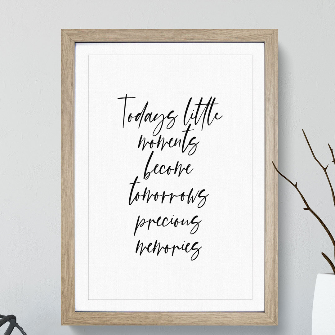 Todays Little Moments - Picture Frame Typography