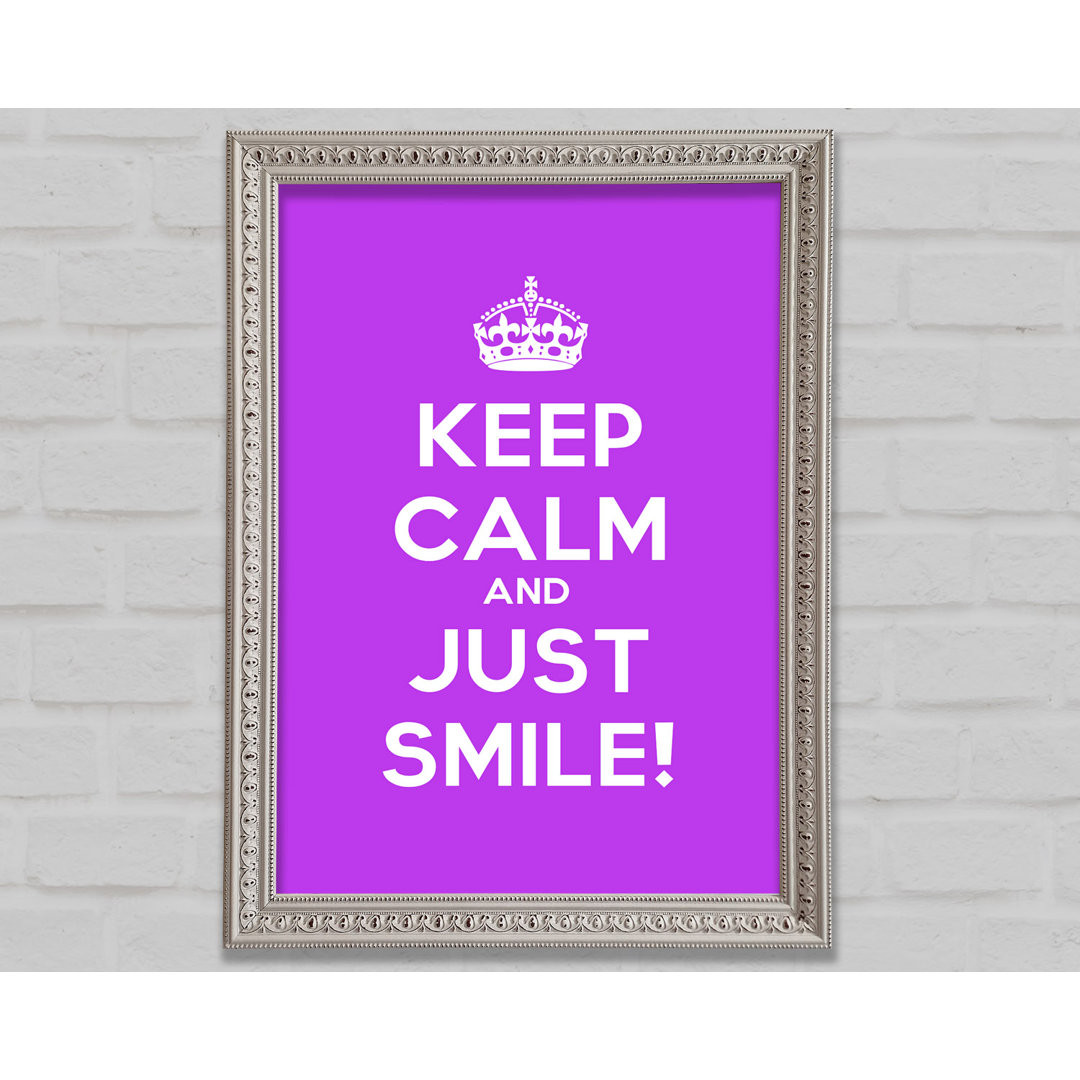 Keep Calm Smile - Drucken