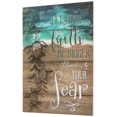 Décoration murale «Let Your Faith Be Bigger Than Your Fear»
