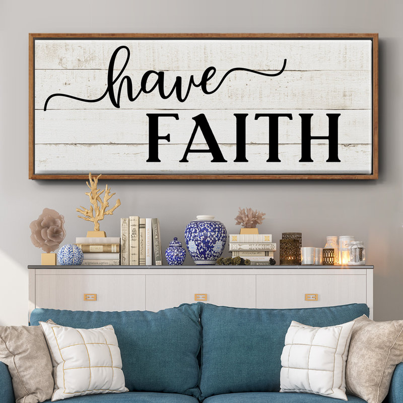 «Have Faith», toile encadrée, H 20 po x l 50 po