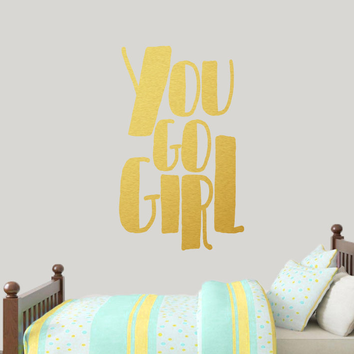 Décalcomanie murale "you go fille", Or