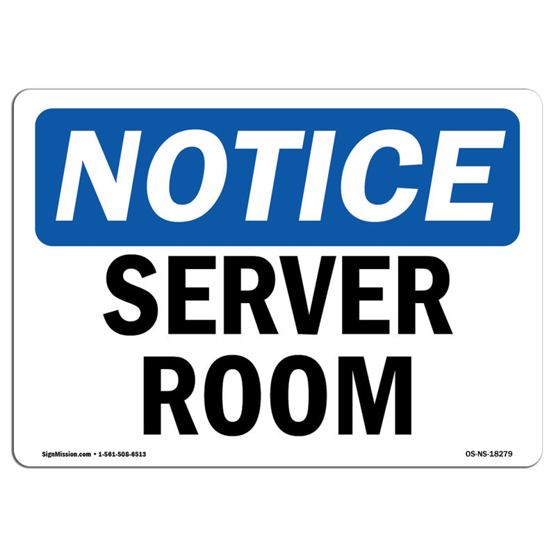 Server Room Aluminum Sign 18 x 24