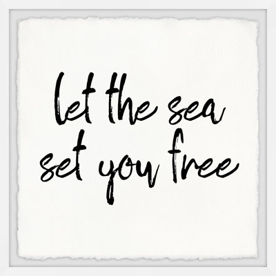 « Let the Sea set you free III », reproduction d’art textuel sur papier