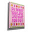Toile épique Graffiti «Do What You Love» par Club Daydream, 12 po x 16 po-96412683