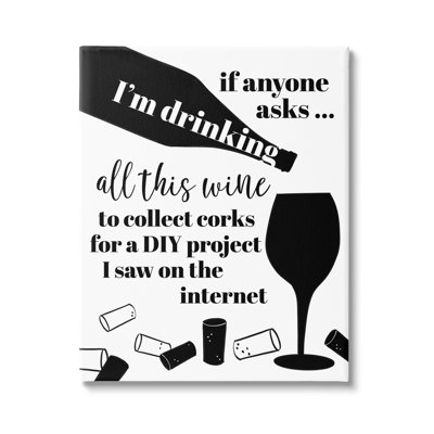 " Funny Wine DIY Phrase "