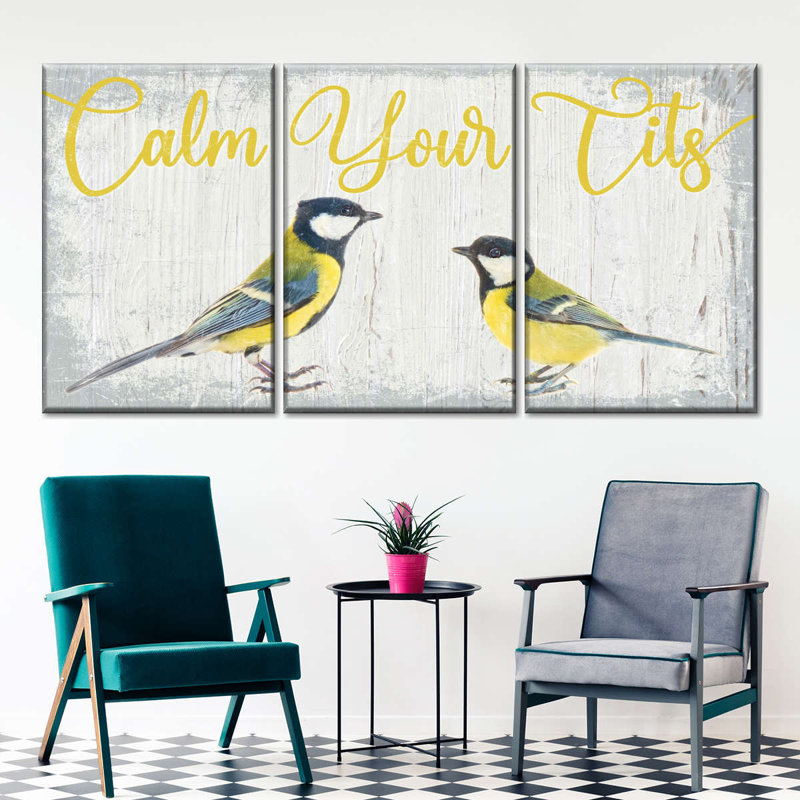 «Calm Your Tits Sign», reproduction sur toile, H 12 po x l 26 po